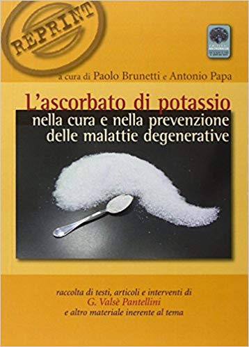 dott Pantellini - ascorbato di potassio cura prevenzione malattie degenerative